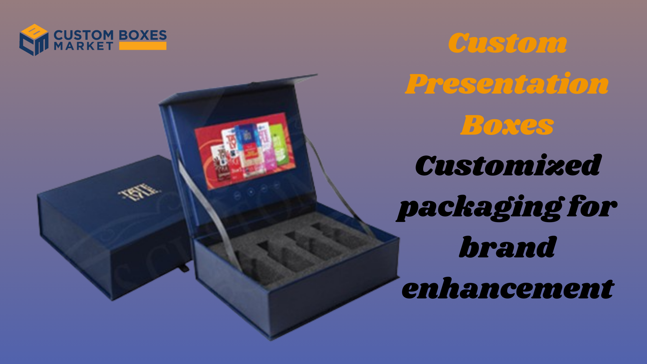 Custom Presentation Boxes: Customized packaging for brand enhancement