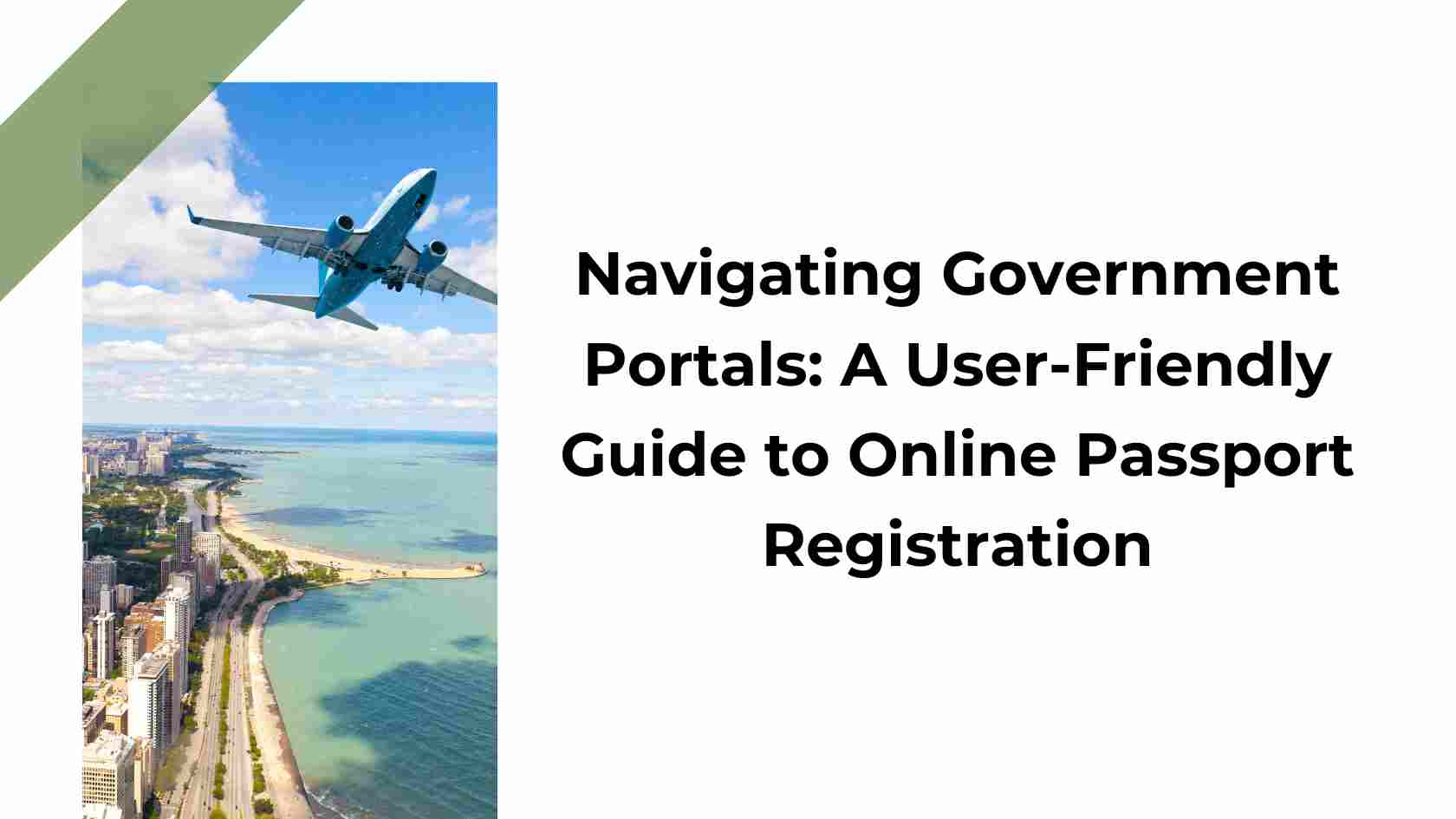 Navigating Government Portals A User-Friendly Guide to Online Passport Registration