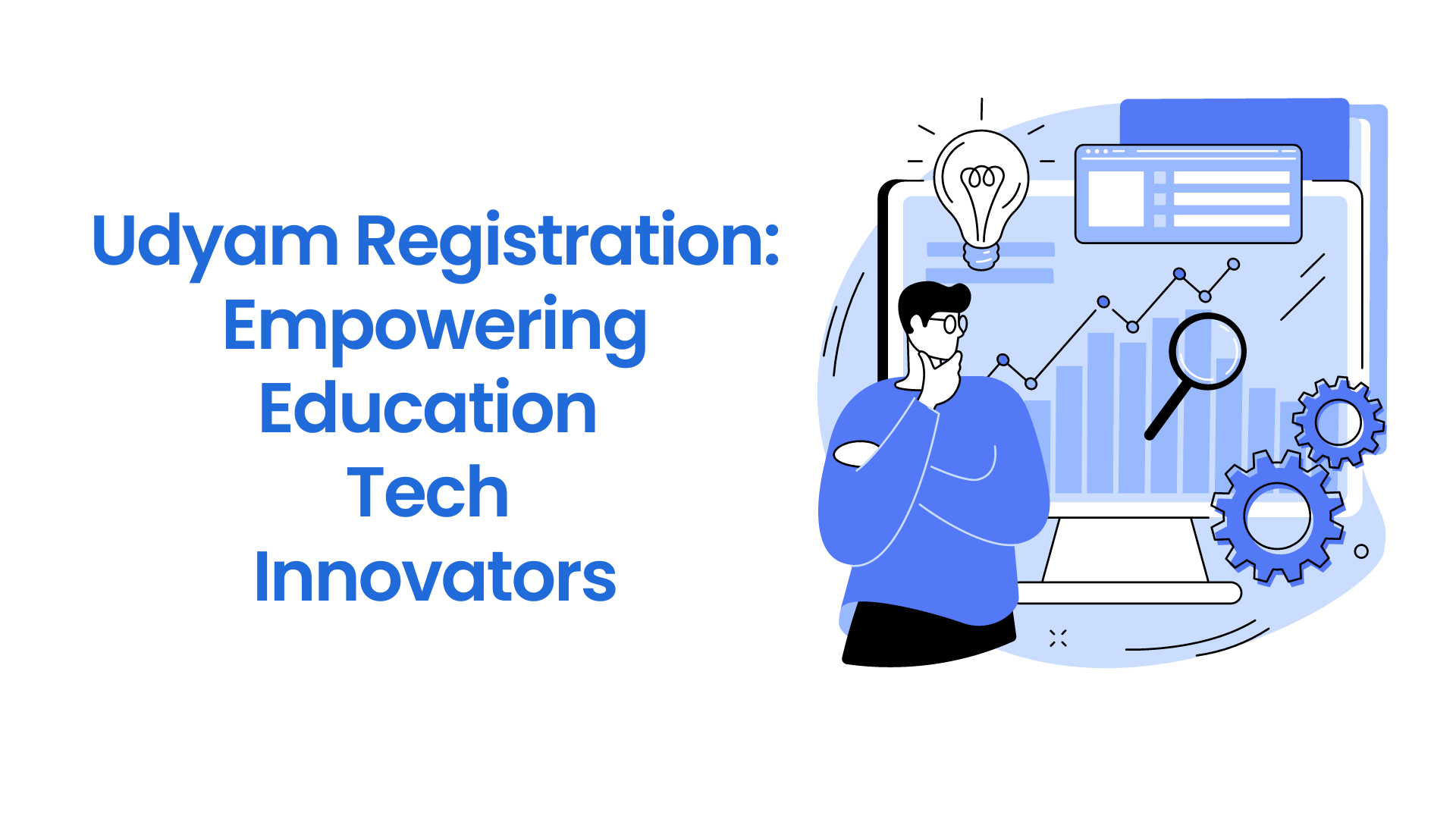 Udyam Registration Empowering Education Tech Innovators