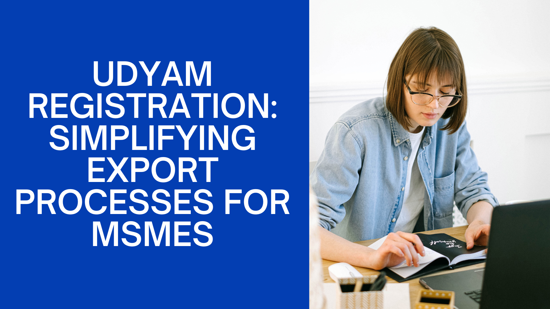 Udyam Registration Simplifying Export Processes for MSMEs