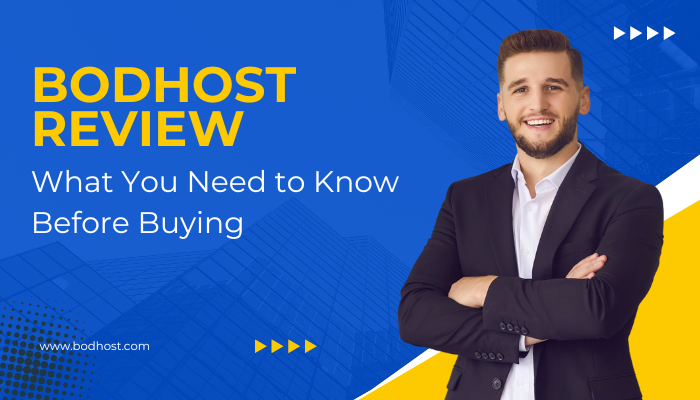 bodHOST-Review-What-You-Need-to-Know-Before-Buying