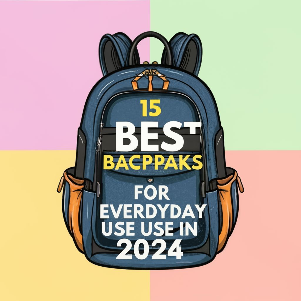 15 Best Backpacks