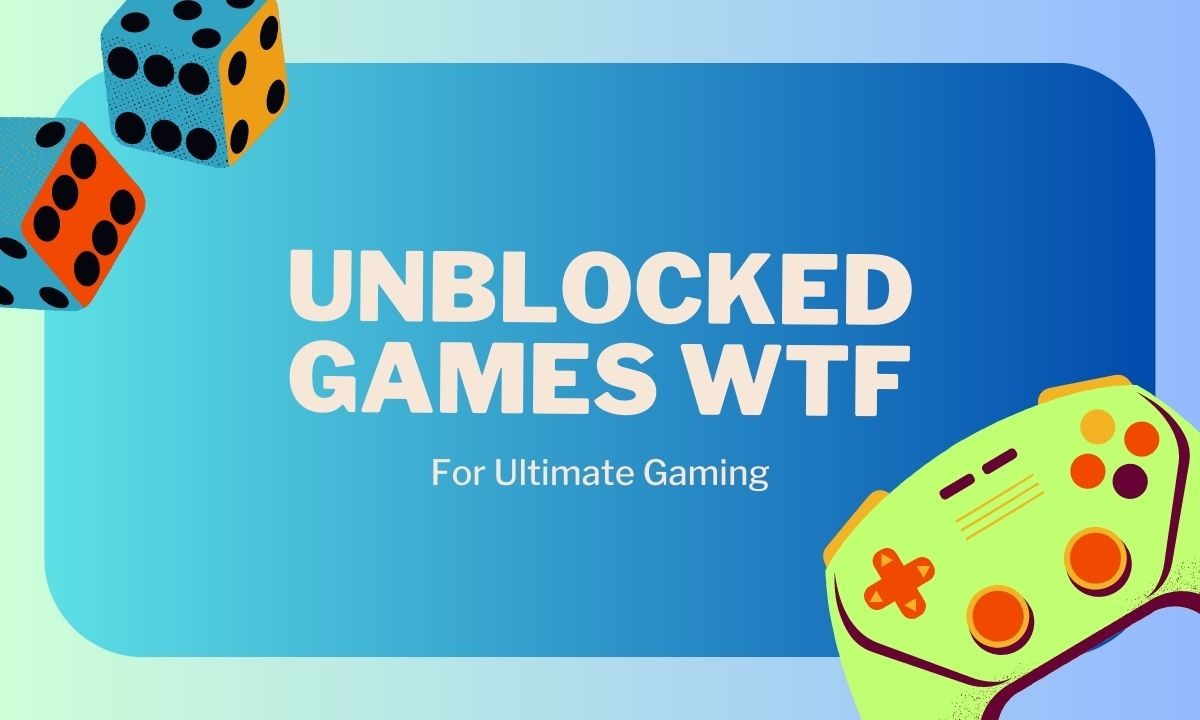 Unblocked Games WTF