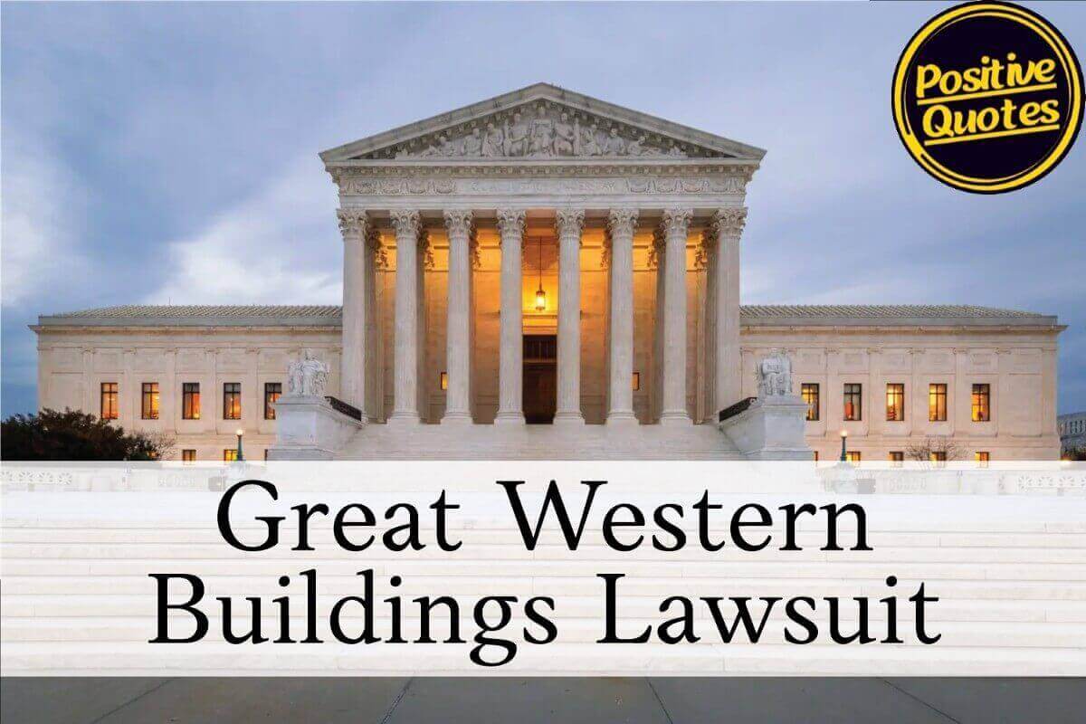 Great Western Buildings Lawsuit