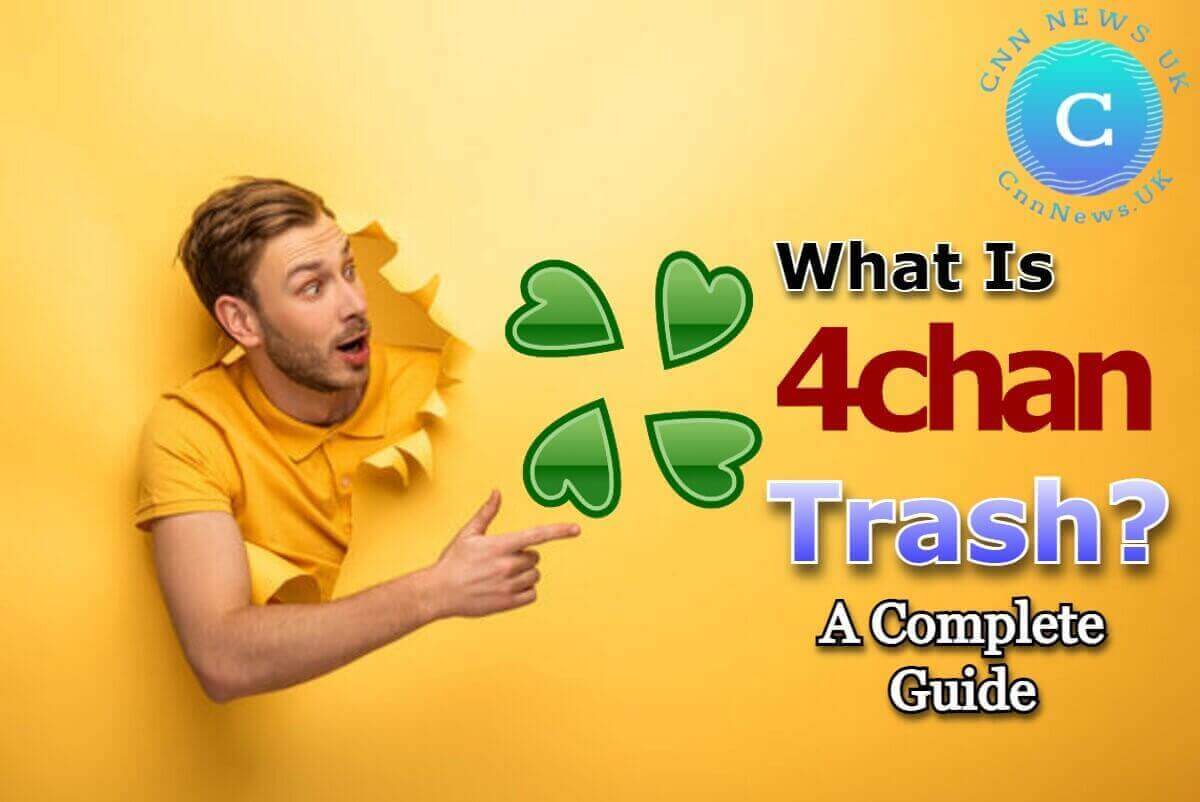 What Is 4chan Trash? A Comprehensive Overview